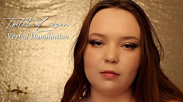TOILET LOSER VERBAL HUMILIATION